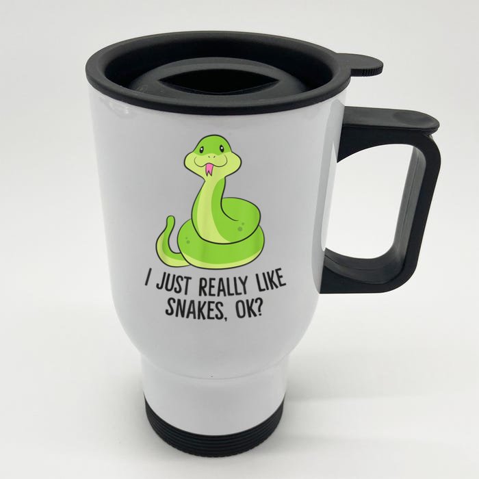 I Just Really Like Snakes Ok Cute Snake Reptile Lover Front & Back Stainless Steel Travel Mug