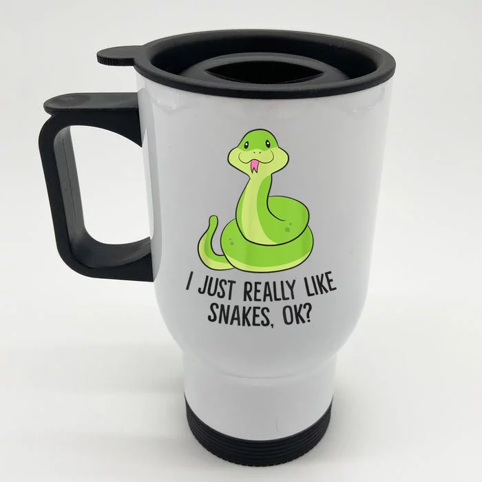 I Just Really Like Snakes Ok Cute Snake Reptile Lover Front & Back Stainless Steel Travel Mug