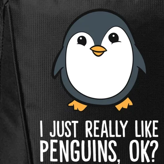 I Just Really Like Penguins Meaningful Gift City Backpack