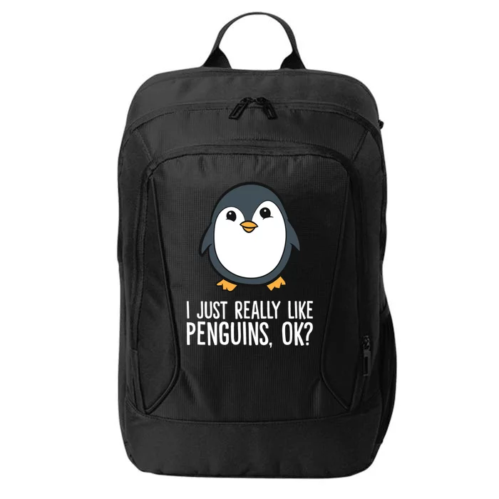 I Just Really Like Penguins Meaningful Gift City Backpack