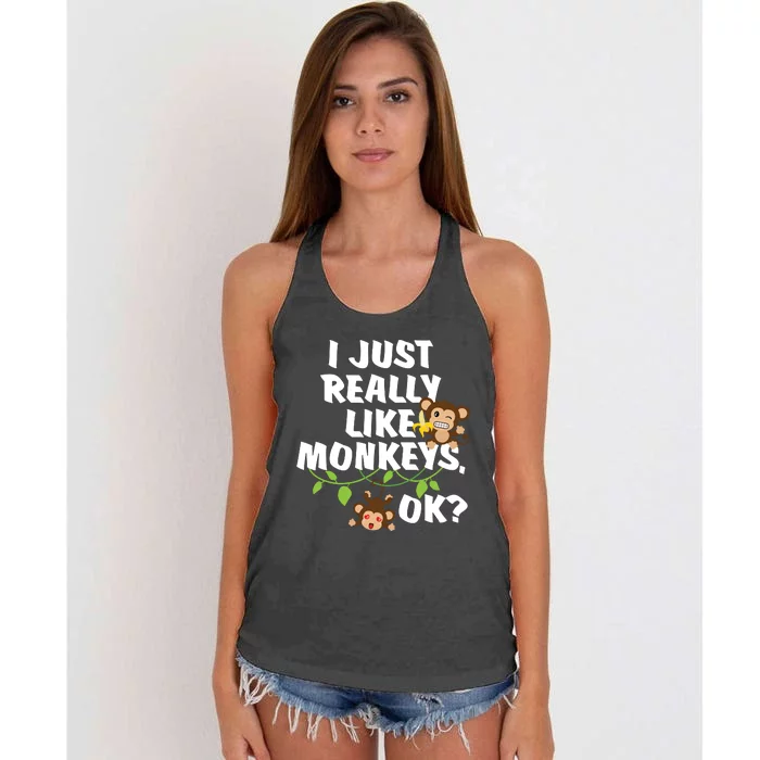 I Just Really Like Monkeys OK Funny Monkey Women's Knotted Racerback Tank