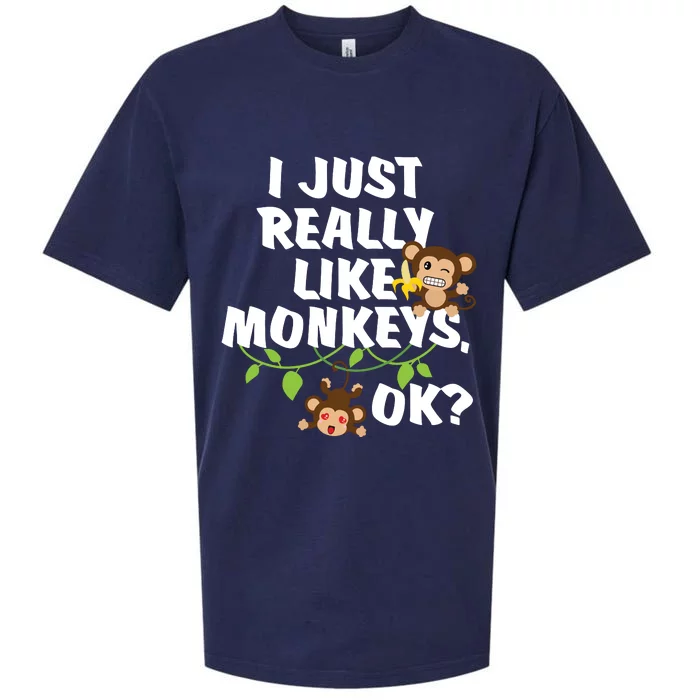 I Just Really Like Monkeys OK Funny Monkey Sueded Cloud Jersey T-Shirt