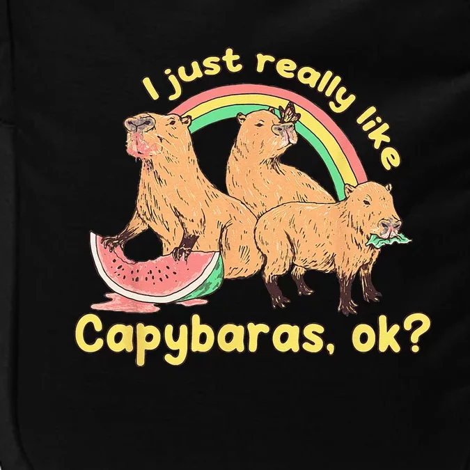 I Just Really Like Capybaras Ok Capybara Lover Funny Impact Tech Backpack