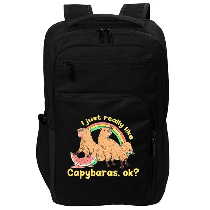 I Just Really Like Capybaras Ok Capybara Lover Funny Impact Tech Backpack