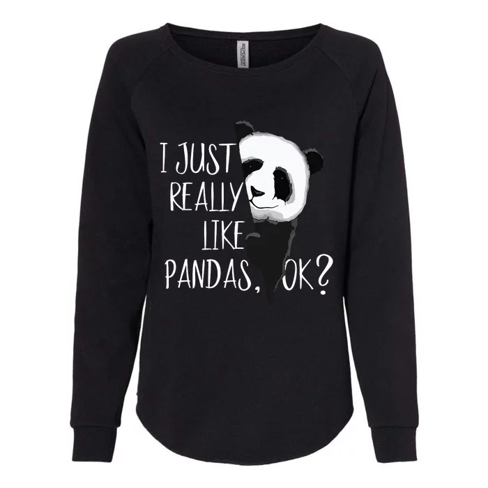 I Just Really Like Pandas, OK Cute Watercolor Panda Art Womens California Wash Sweatshirt