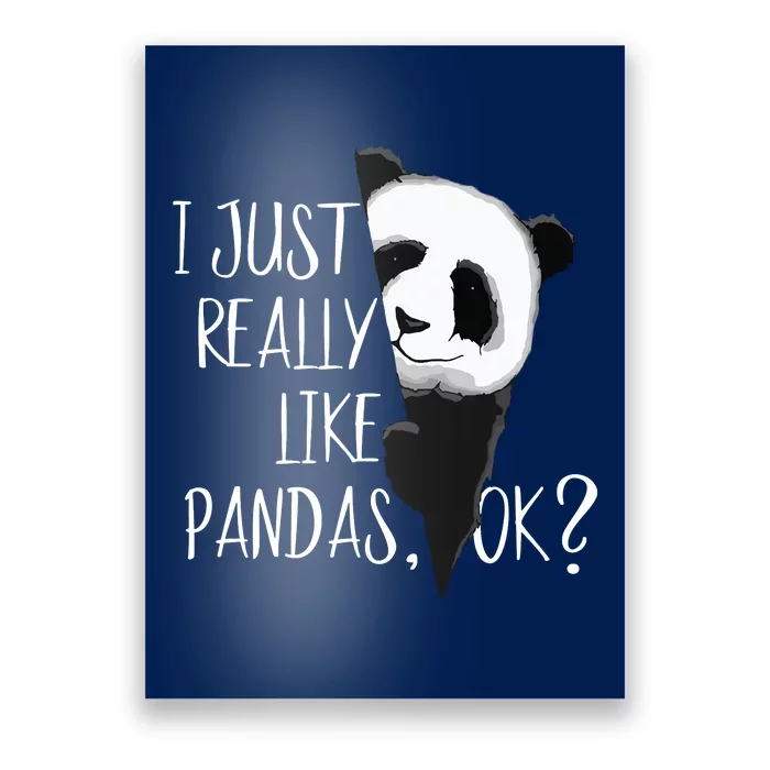 I Just Really Like Pandas, OK Cute Watercolor Panda Art Poster