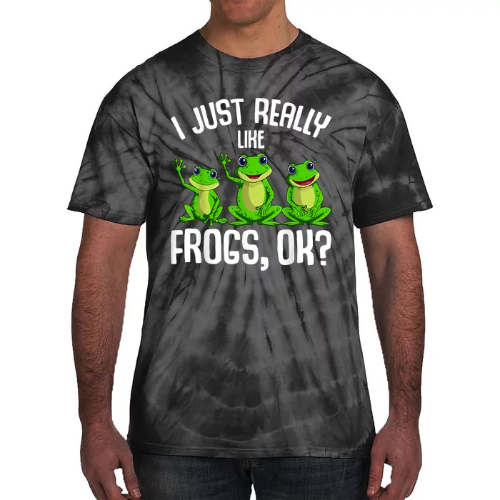 I Just Really Like Frogs Tie-Dye T-Shirt