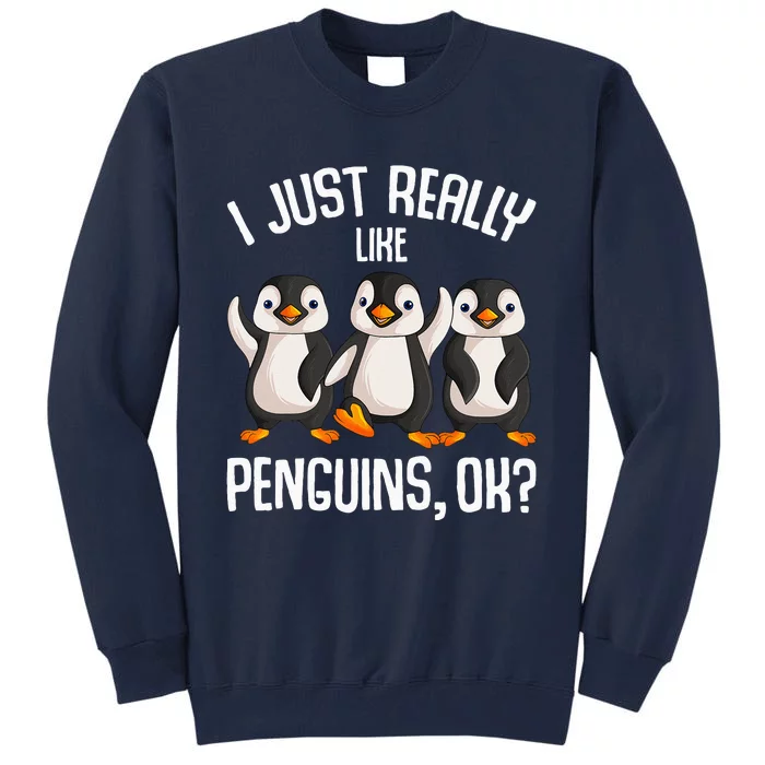 I Just Really Like Penguins Kids Girl Women Penguin Tall Sweatshirt