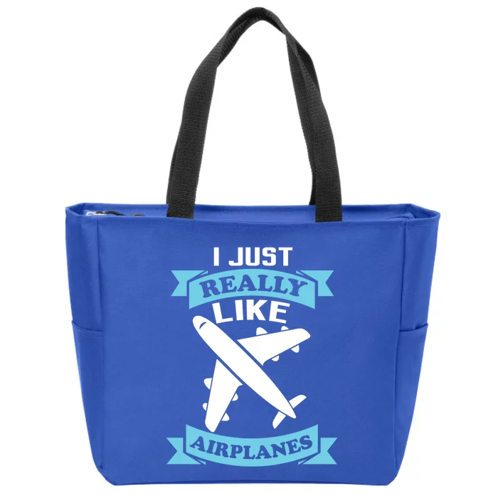 I Just Really Like Airplanes Funny Airplane Pilot Gift Zip Tote Bag