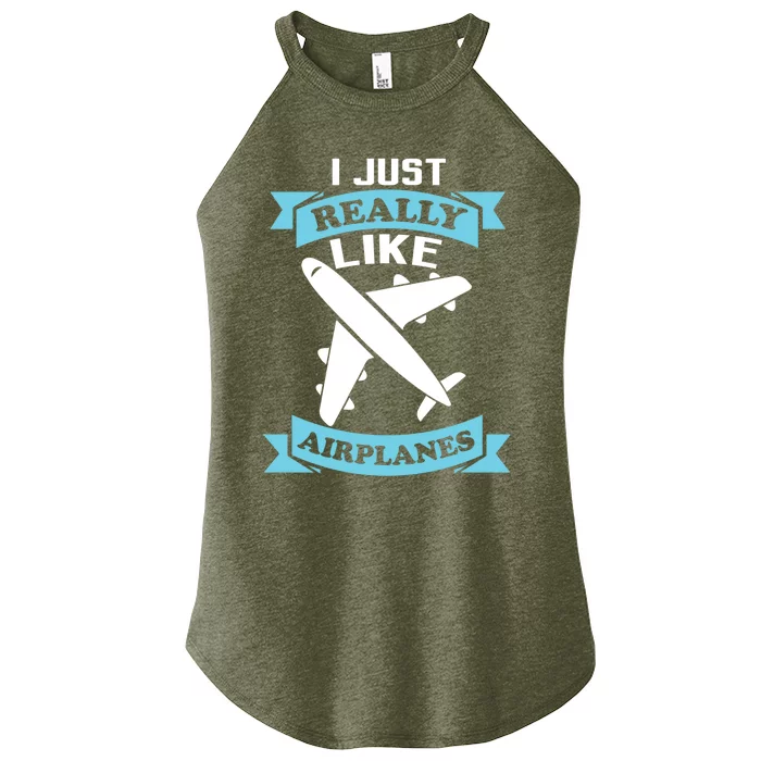 I Just Really Like Airplanes Funny Airplane Pilot Gift Women’s Perfect Tri Rocker Tank