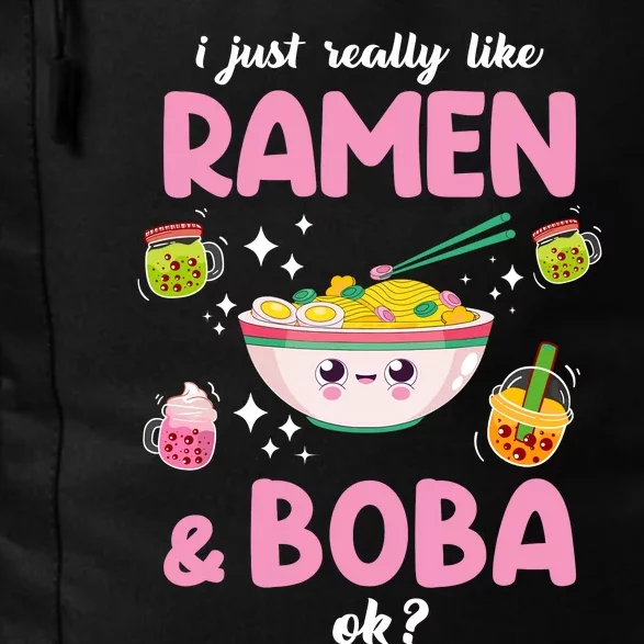 I Just Really Like Ramen And Boba Ok Bubble Tea Daily Commute Backpack