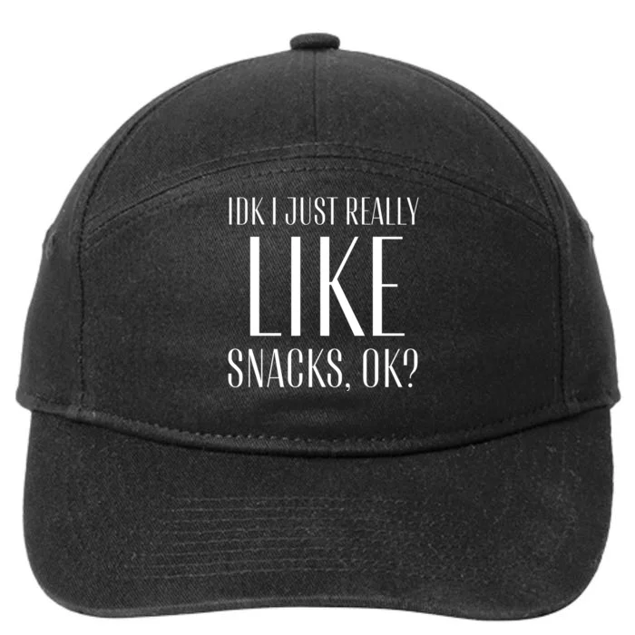 I Just Really Like Snacks Funny 7-Panel Snapback Hat