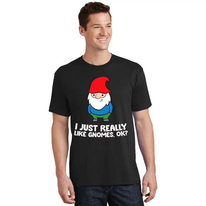 I Just Really Like Gnomes, Ok? Garden Gnome Premium T-Shirt