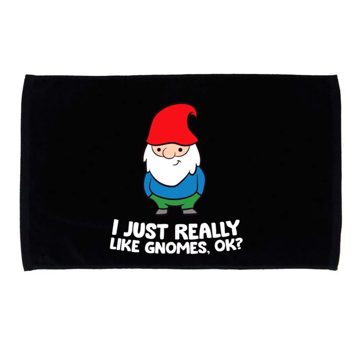 I Just Really Like Gnomes, Ok? Garden Gnome Premium Microfiber Hand Towel