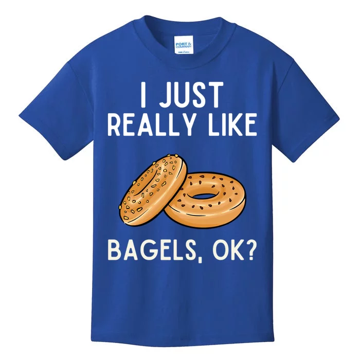 I Just Really Like Bagels Gift Funny Bagel Lover Great Gift Kids T-Shirt