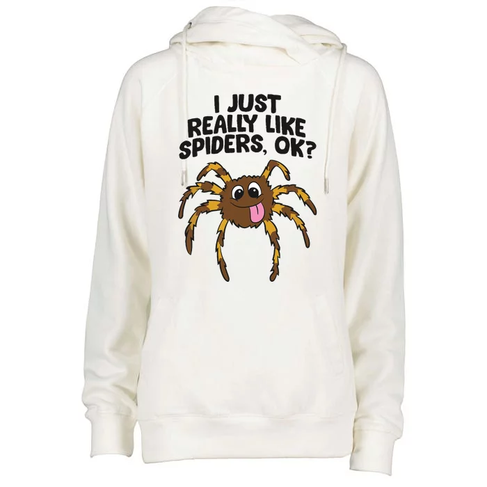 I Just Really Like Spiders Ok Love Spiders Womens Funnel Neck Pullover Hood