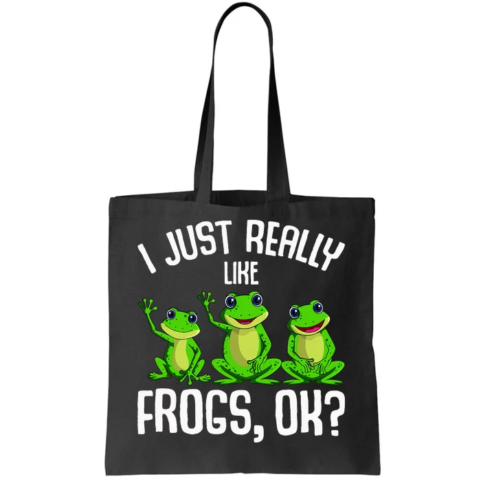 I Just Really Like Frogs Tote Bag