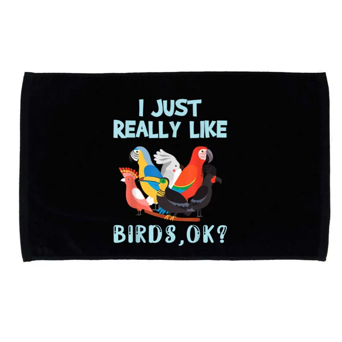 I Just Really Like Birds Ok Funny Toucan Macaw Parrot Microfiber Hand Towel