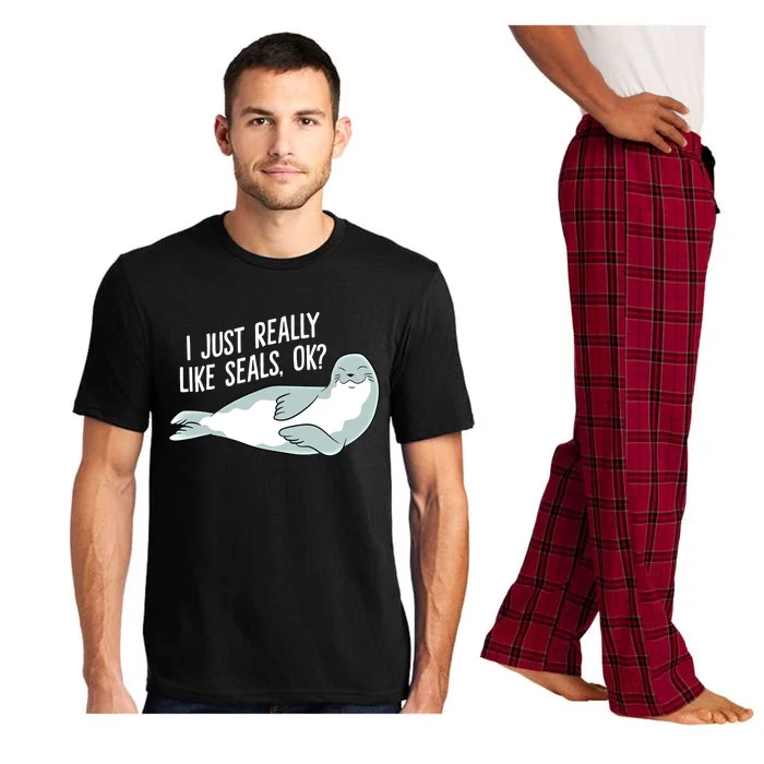 I Just Really Like Seals Ok Funny Seals Cool Gift Pajama Set