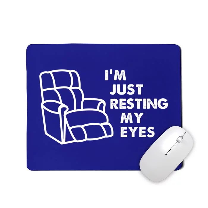 I'm Just Resting My Eyes Funny Vintage Dad Grandpa Funny Gift Mousepad