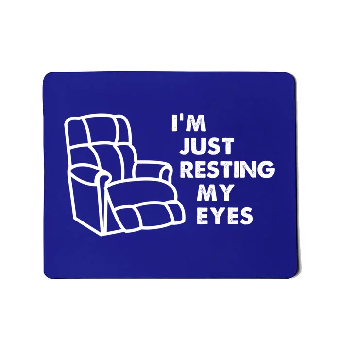 I'm Just Resting My Eyes Funny Vintage Dad Grandpa Funny Gift Mousepad