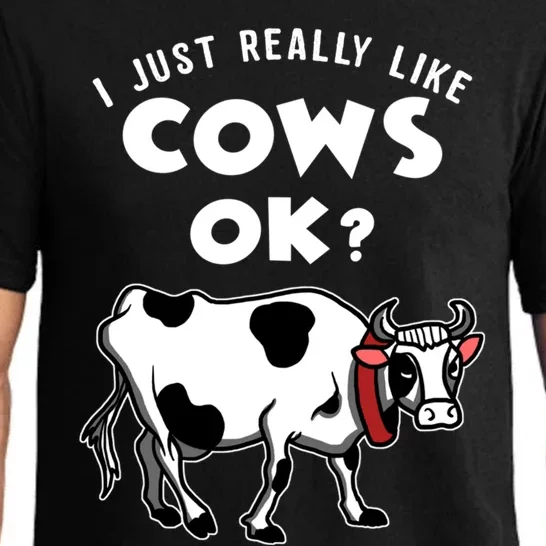 I Just Really Like Cows Ok Gift Pajama Set