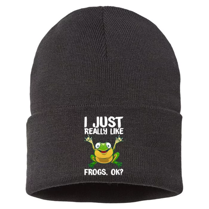 I Just Really Like Frogs Ok ? Funny Frog Gift Cool Tadpole Frog Lover Sustainable Knit Beanie