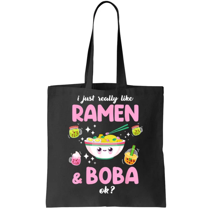 I Just Really Like Ramen And Boba Ok Bubble Tea Tote Bag