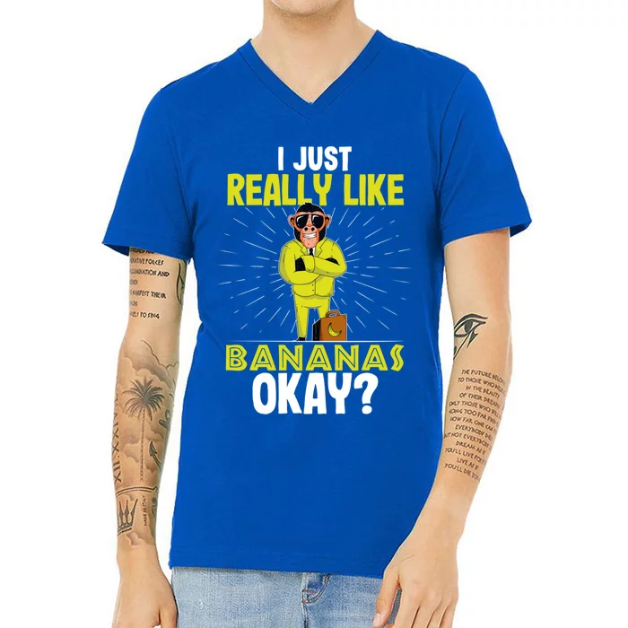 I Just Really Like Banana Okay Fruit Food Lover Funny Design Gift V-Neck T-Shirt