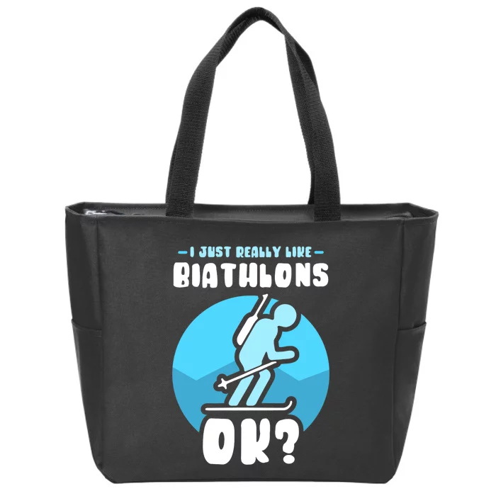 I Just Really Like Biathlons Ok Biathlete Sports Biathlon Premium Zip Tote Bag