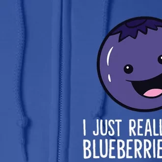 I Just Really Like Blueberries Kawaii Blueberry Full Zip Hoodie