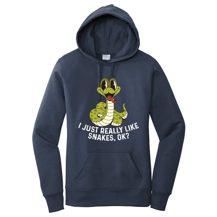 I Just Really Like Snakes Ok Reptile Gift Women's Pullover Hoodie