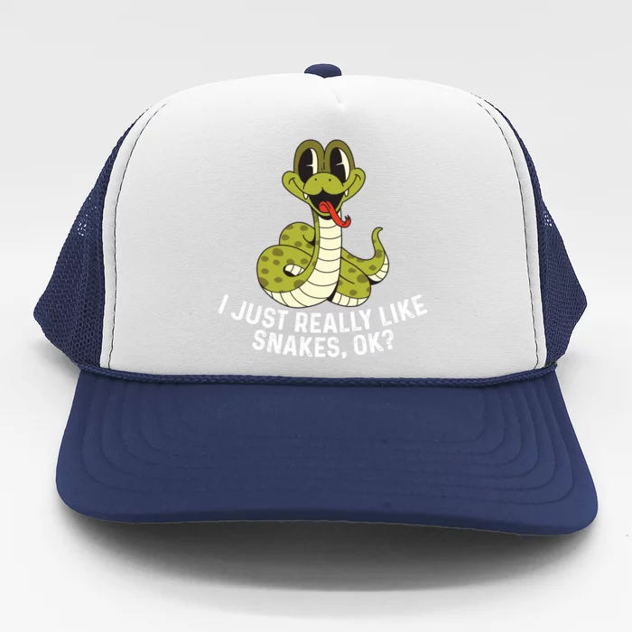 I Just Really Like Snakes Ok Reptile Gift Trucker Hat