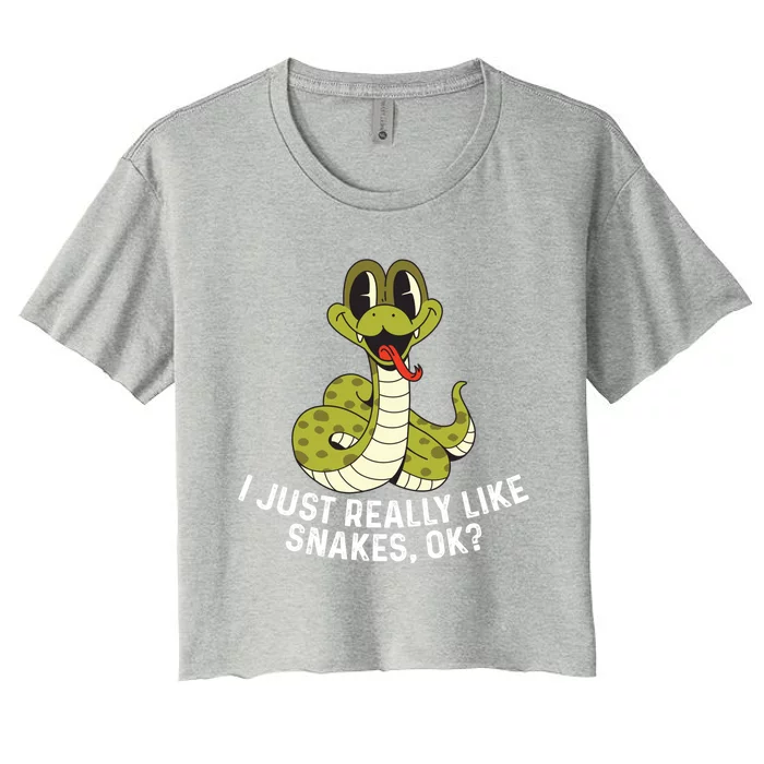 I Just Really Like Snakes Ok Reptile Gift Women's Crop Top Tee