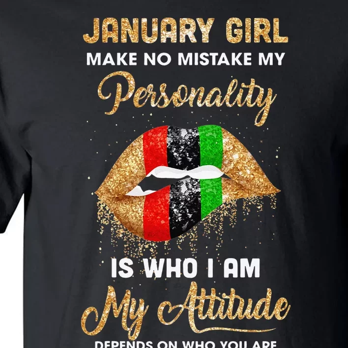 I'm January Sexy Lip Black Wo Aquarius Birthday Gift Tall T-Shirt