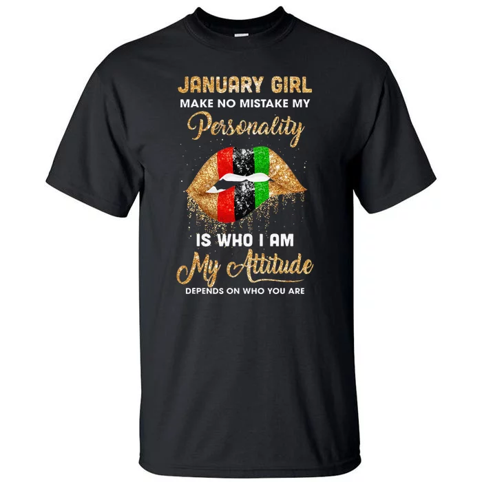 I'm January Sexy Lip Black Wo Aquarius Birthday Gift Tall T-Shirt