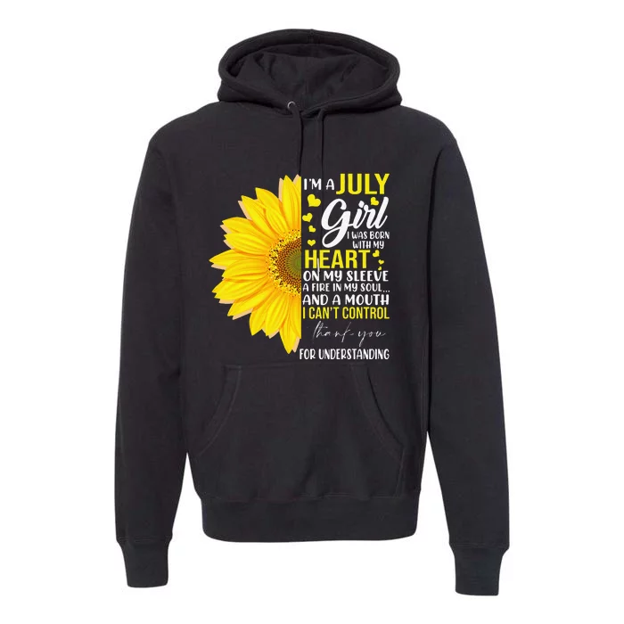 Im July Sunflower Matching Born On July Birthday Premium Hoodie