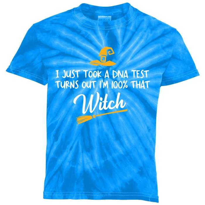 I Just Took A Dna Test Im 100% That Witch Gift Kids Tie-Dye T-Shirt