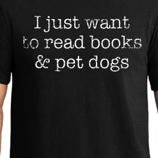 I Just Want To Read Books And Pet Dogs Reading Pajama Set