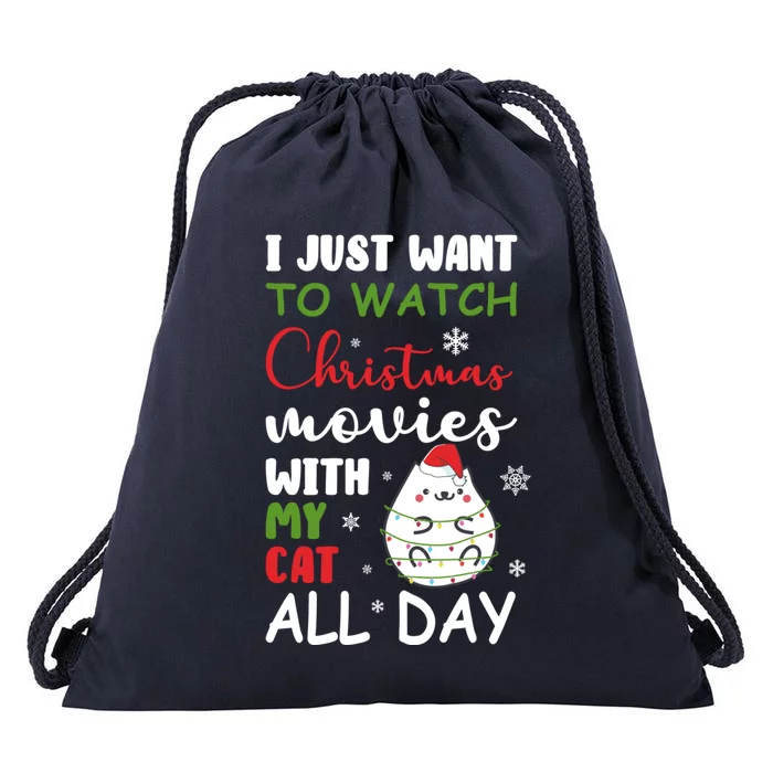 I Just Want To Watch Christmas Movies With My Cat Lovers Great Gift Drawstring Bag