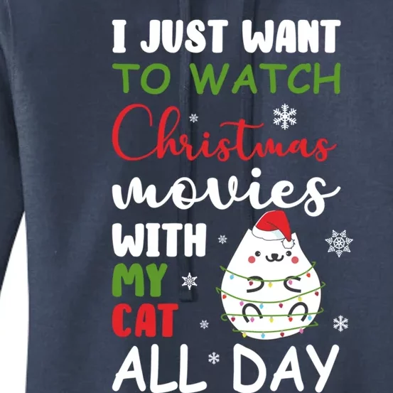 I Just Want To Watch Christmas Movies With My Cat Lovers Great Gift Women's Pullover Hoodie