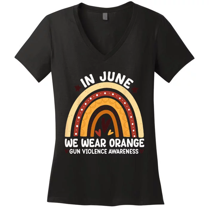 In June We Wear Orange End Gun Violence Awareness Women's V-Neck T-Shirt