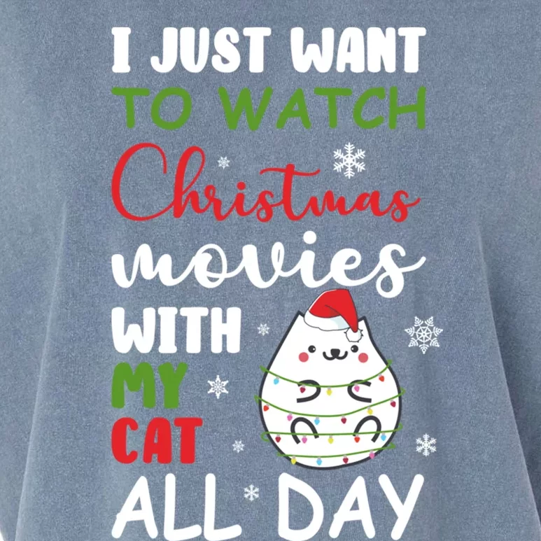 I Just Want To Watch Christmas Movies With My Cat Lovers Funny Gift Garment-Dyed Women's Muscle Tee