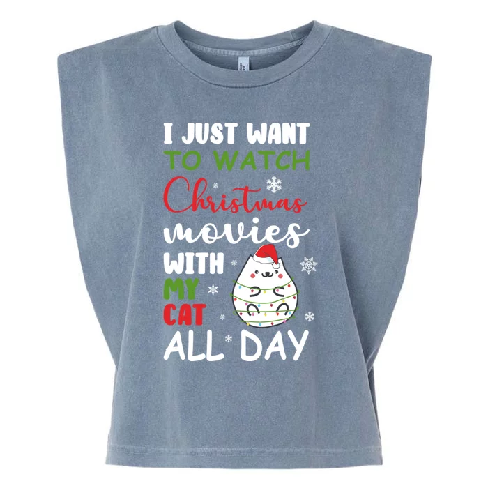 I Just Want To Watch Christmas Movies With My Cat Lovers Funny Gift Garment-Dyed Women's Muscle Tee