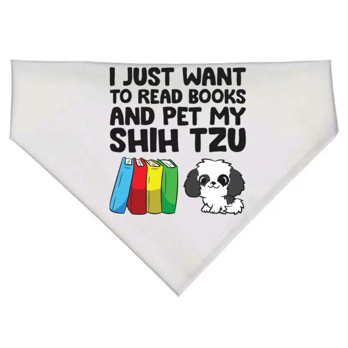 I Just Want To Read Books And Pet My Shih Tzu USA-Made Doggie Bandana