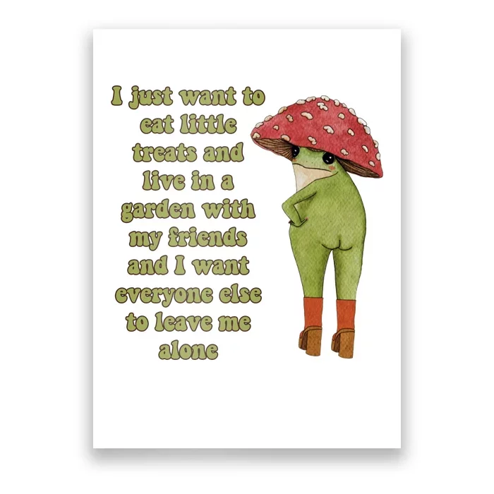 I Just Want To Eat Little Treats Funny Cartoon Frog Poster