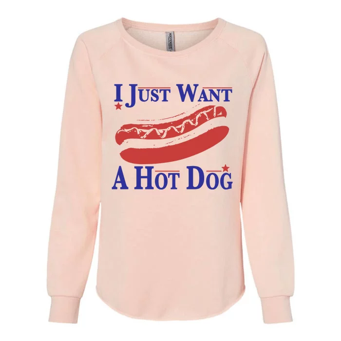 I Just Want A Hot Dog Womens California Wash Sweatshirt