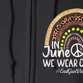 In June We Wear Orange End Gun Violence Awareness Rainbow Full Zip Hoodie