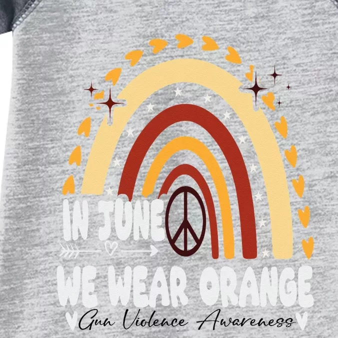 In June We Wear Orange End Gun Violence Awareness Infant Baby Jersey Bodysuit