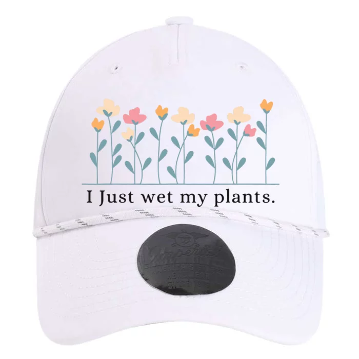 I Just Wet My Plants Funny Gardening Performance The Dyno Cap